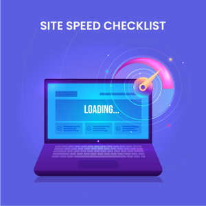 13 Point Site Speed Checklist.